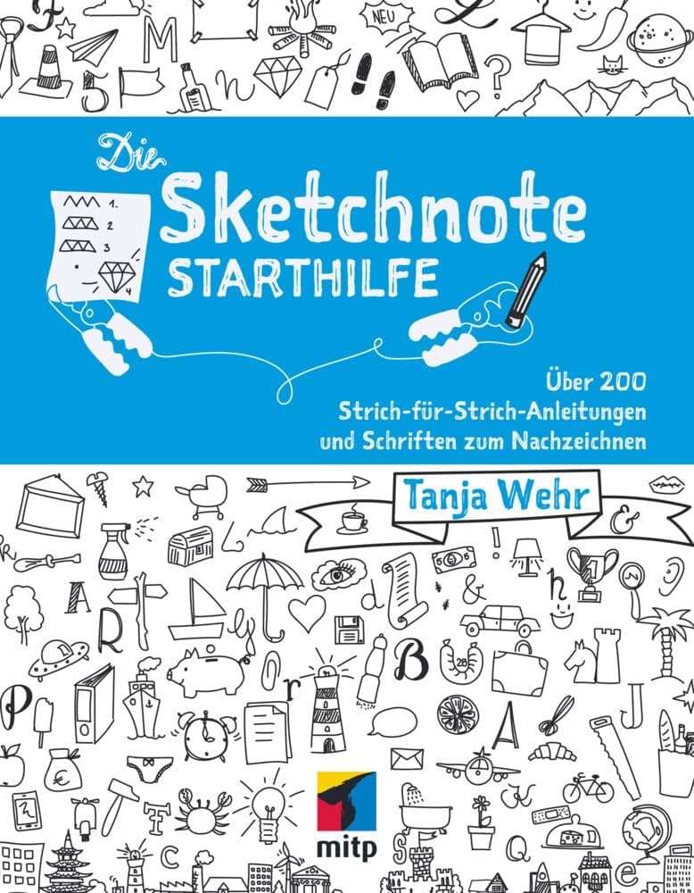 Titelbild von meinem ersten Buch Sketchnote Starthilfe aus dem mitp-Verlag